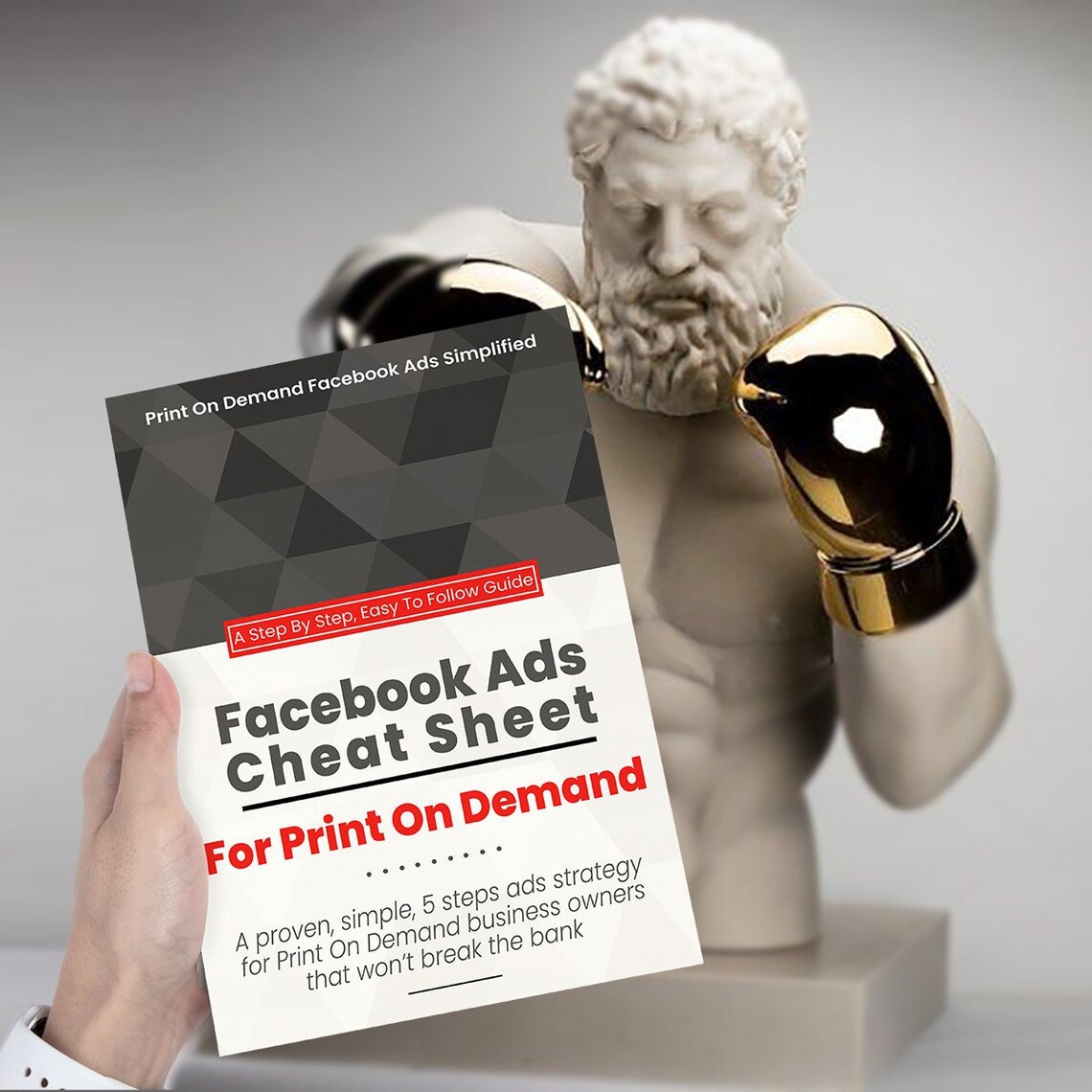 Facebook CHEAP ads blueprint eBook for Print On Demand Owners, FB Advertisment for Shopify & Wordpress,Facebook ads Cheat Sheet Guide