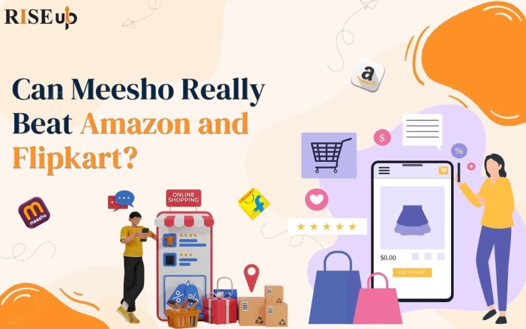 Can Meesho Really Beat Amazon and Flipkart?